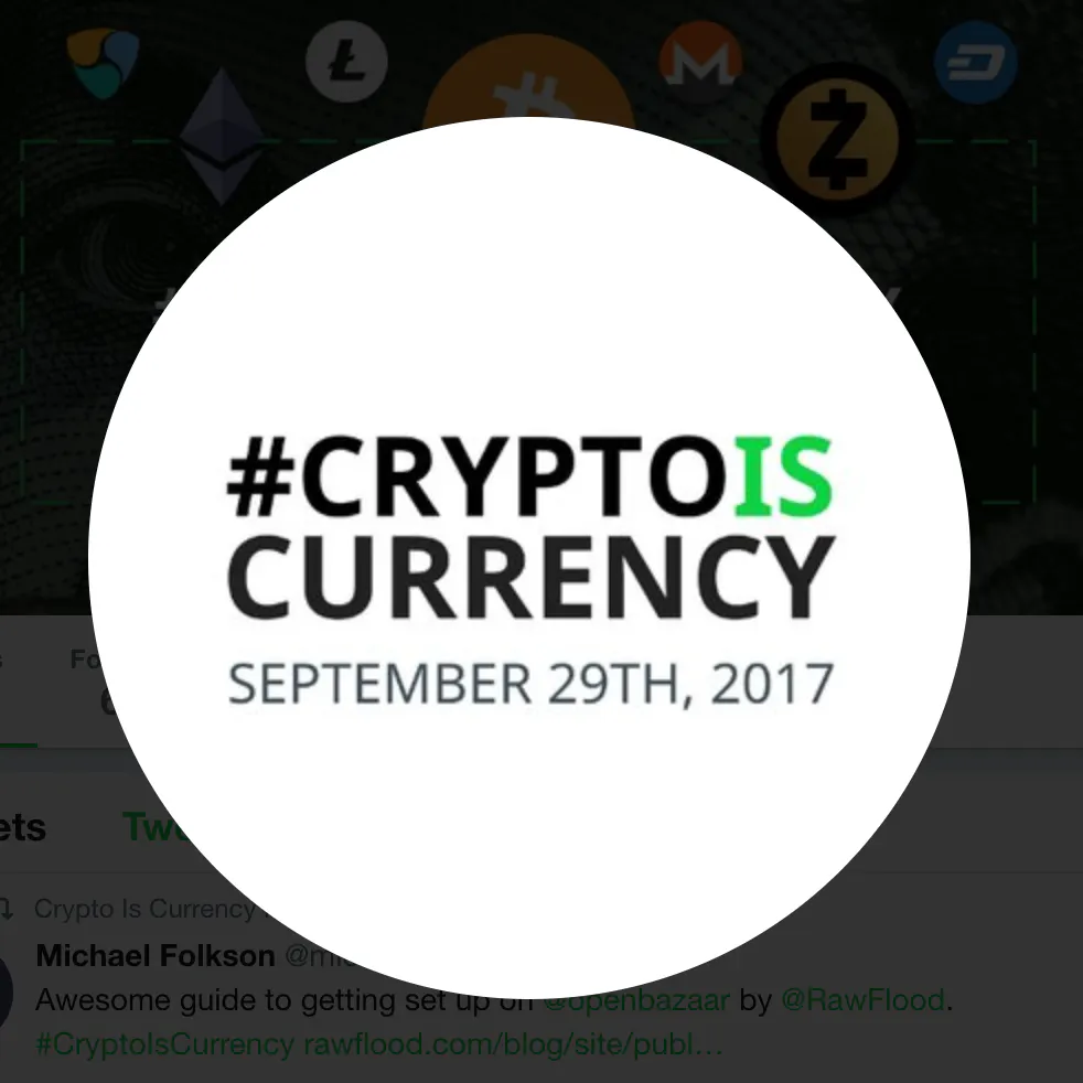 #CryptoIsCurrency Day