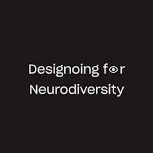 Designing for Neurodiversity Newsletter gallery image