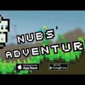 Nubs' Adventure