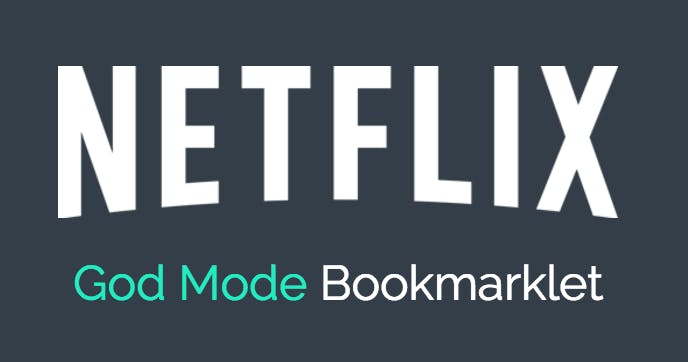 Netflix God Mode media 1