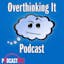 Overthinkingit Podcast - "To boldly go, and so forth"