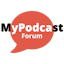 My Podcast Forum