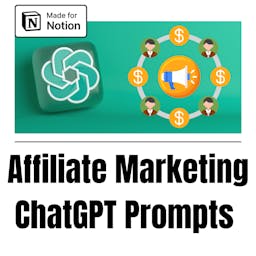 Affiliate Marketing ChatGPT Prompts