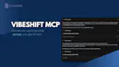 VibeShift MCP