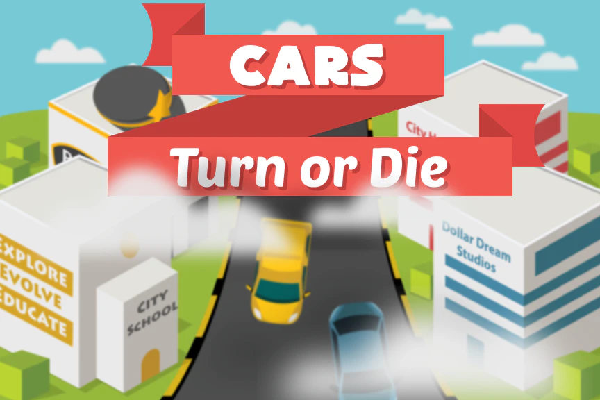 Cars - Turn or Die