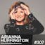 The Ultimate Health Podcast - 107: Arianna Huffington - Rekindle Your Romance With Sleep