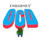 End Games OCD by ELBOW-TOE