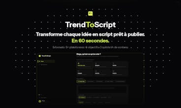 TrendToScript Ton copilote IA de contenu gallery image