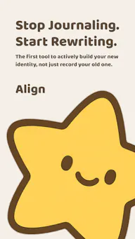 Align: Identity Reprogramming App