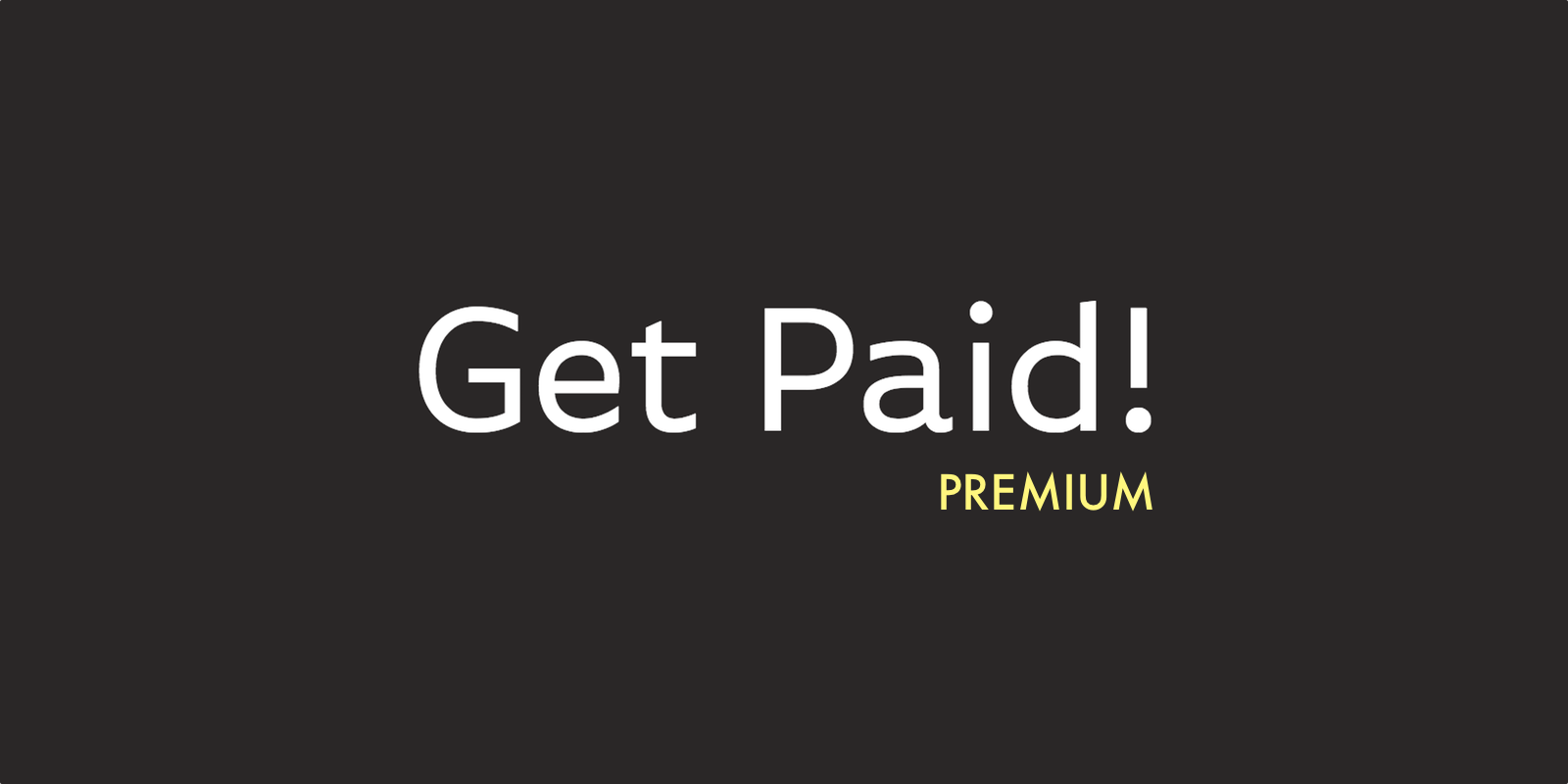 Get Paid! - Should you get paid upfront?