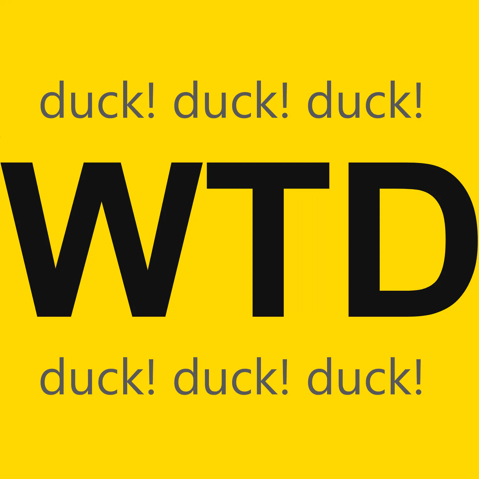 What The Duck