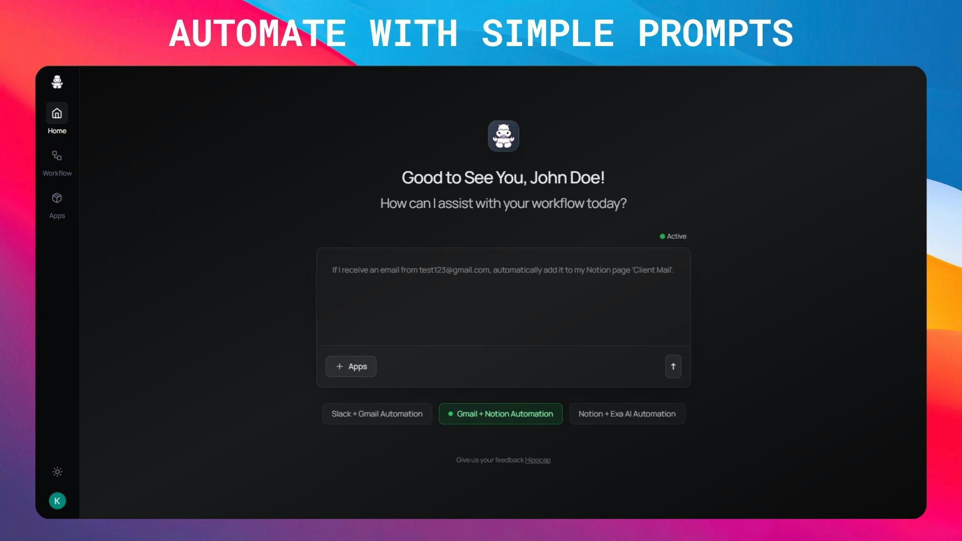 Hipocap: AI-Native Workflow Automation with Simple Prompts