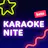 Karaoke Nite