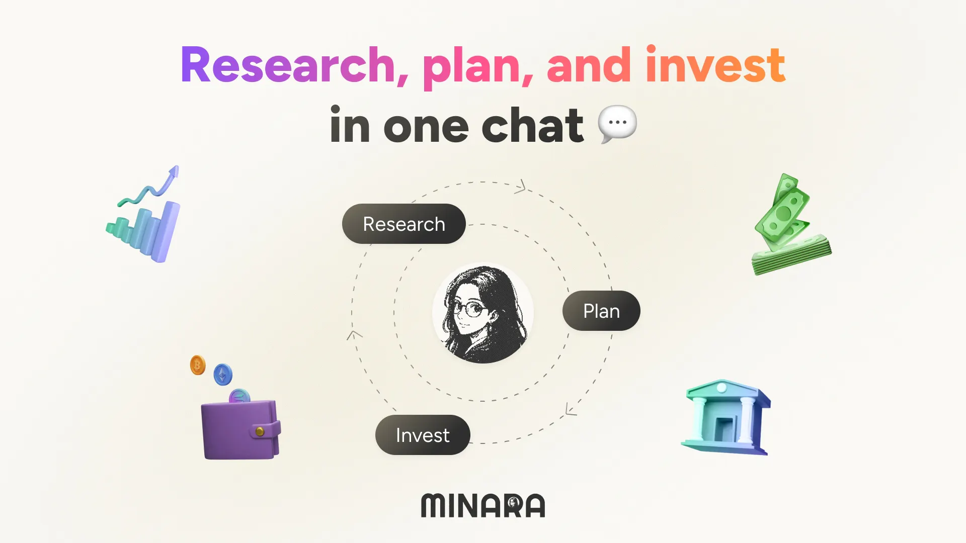 Minaraa Minara: Research, plan, and invest in one chat | Product Hunt