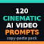 Cinematic AI Video Prompt Pack