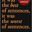 It Was the Best of Sentences, It Was the Worst of Sentences