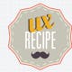 UX Recipe