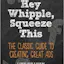 Hey, Whipple, Squeeze This
