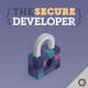 The Secure Developer - Ep. #1 Prioritizing Secure Development