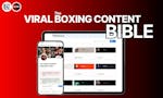 The Viral Boxing Content Bible image