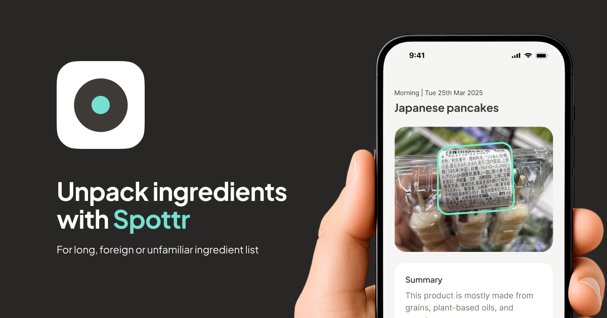 SPOTTR：AI成分スキャナー - 材料ラベルを開梱するAI  - スナップ、スキャン、理解メディア1