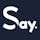 Say