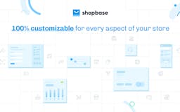 ShopBase - The eCommerce Platform media 2