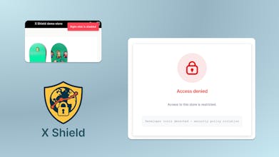 X Shield - Shopify Store Guard gallery image
