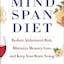 The Mindspan Diet: Reduce Alzheimer's Risk