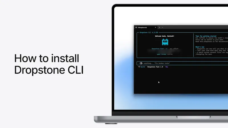 Dropstone CLI screenshot 1 (video preview)