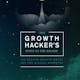 The Growth Hacker's Guide to the Galaxy