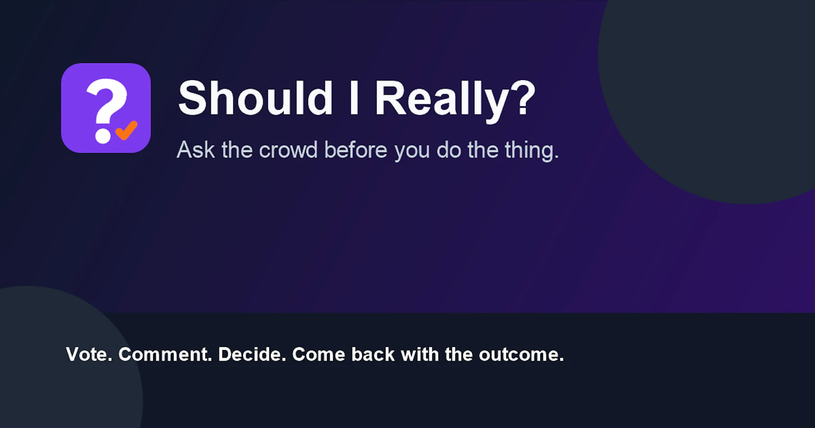 Should I Really? screenshot 1