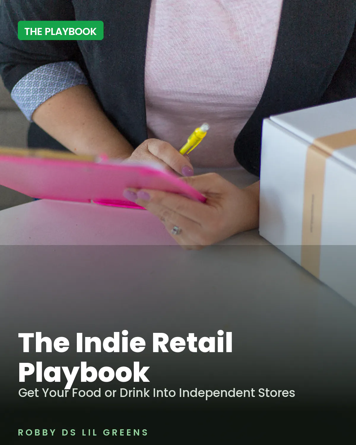 The Indie Retail Playbook