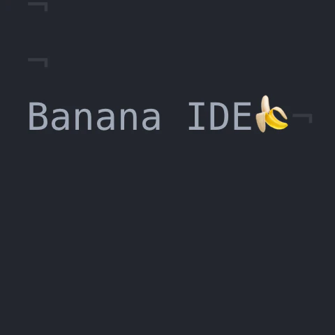 Banana IDE