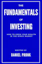 The Fundamentals of Investing