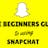Beginners Guidre to Snapchat (SlideShare)