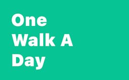 One Walk A Day media 1