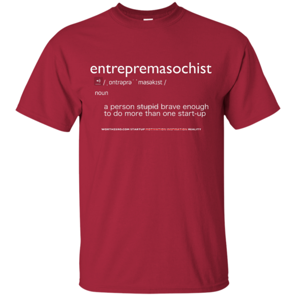 The Entrepremasochist t-shirt gallery image