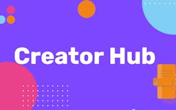 Creator Hub media 1