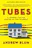 Tubes