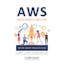 AWS Made Simple and Fun