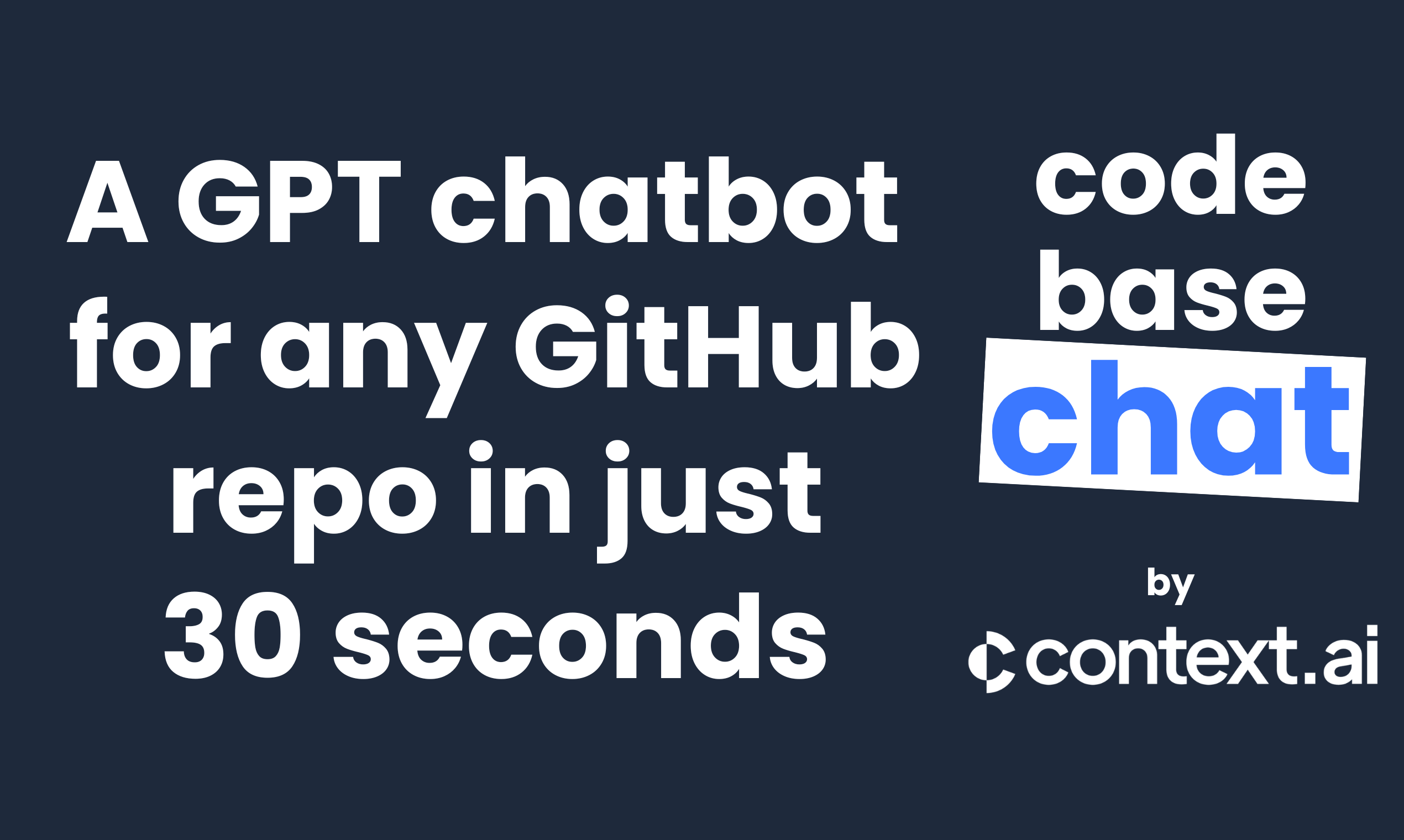 startuptile CodebaseChat-Create a GPT chatbot for any GitHub repo in just 30 seconds