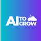 AI to Grow