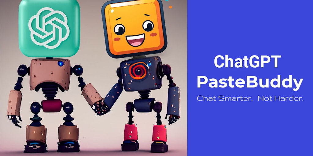 ChatGPT PasteBuddy