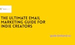 Ultimate Email Guide for Indie Creators image