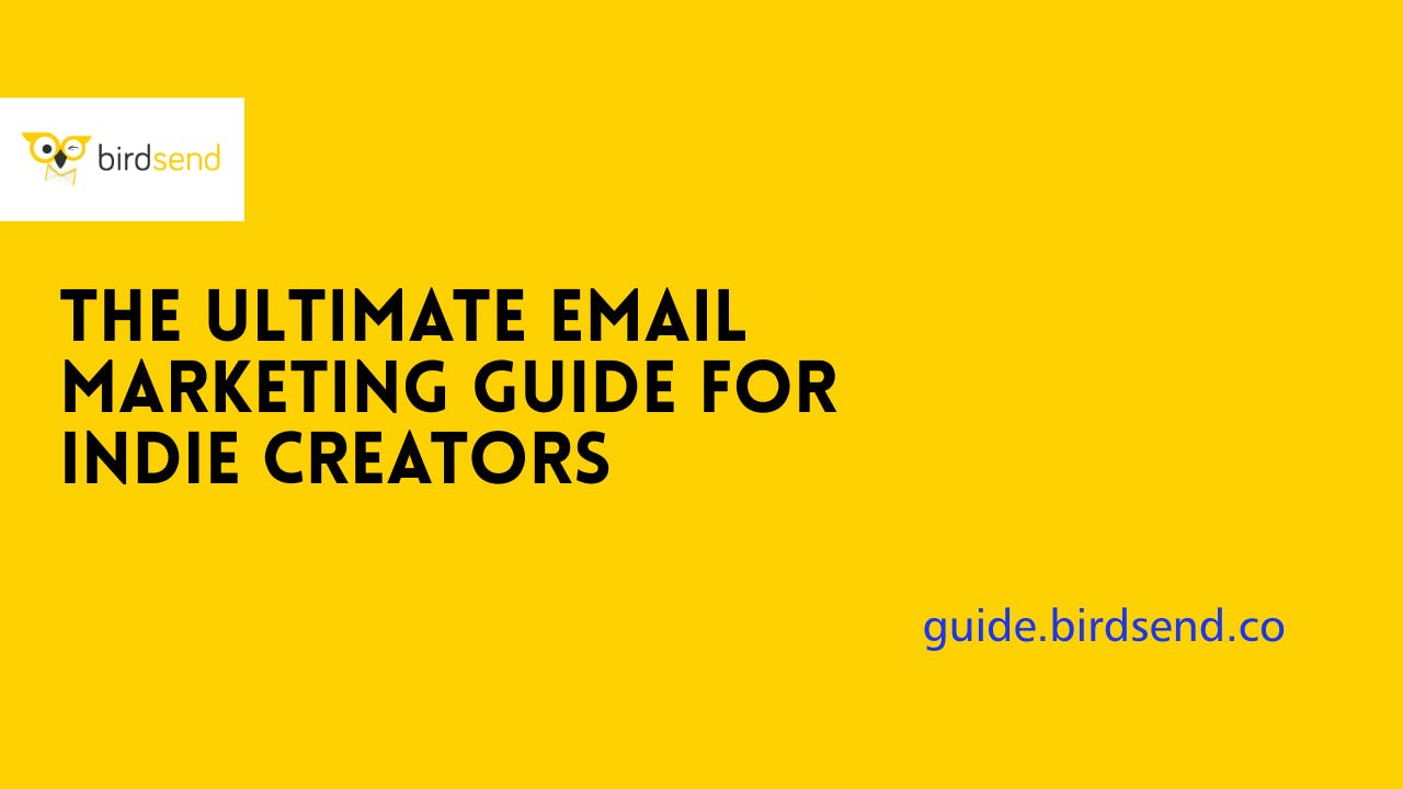 Ultimate Email Guide for Indie Creators media 1