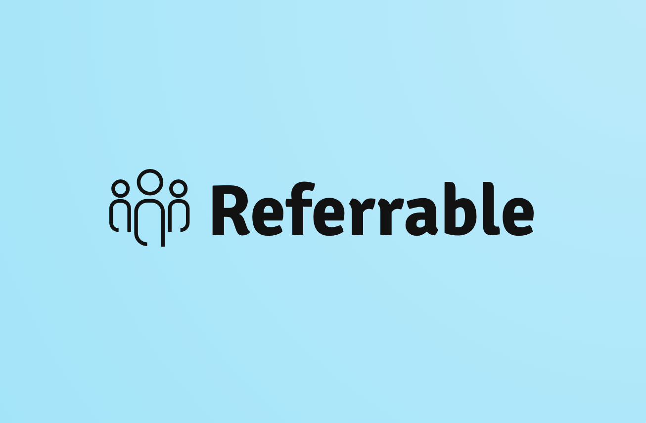 Referrable