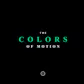 The Colors of Motion