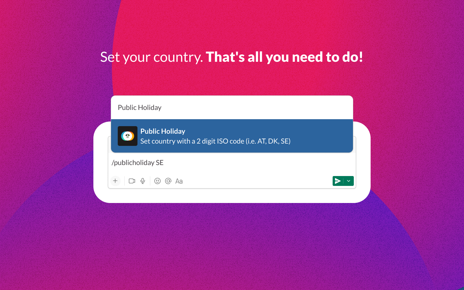 Public Holiday app for Slack - Change user status during public holidays in their country media 1