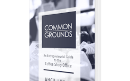 COMMON GROUNDS: An entrepreneurial guide to the coffee shop office media 1